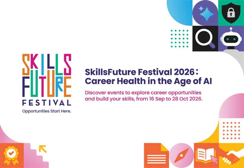 SkillsFuture Festival 2026 banner reading "Career Health in the Age of AI", part of Singapore's push to pair AI safeguards with AI skills